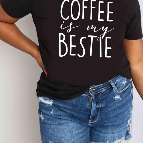 Simply Love Full Size COFFEE IS MY BESTIE Graphic Cotton T-Shirt - Shop Baby Boutiques 