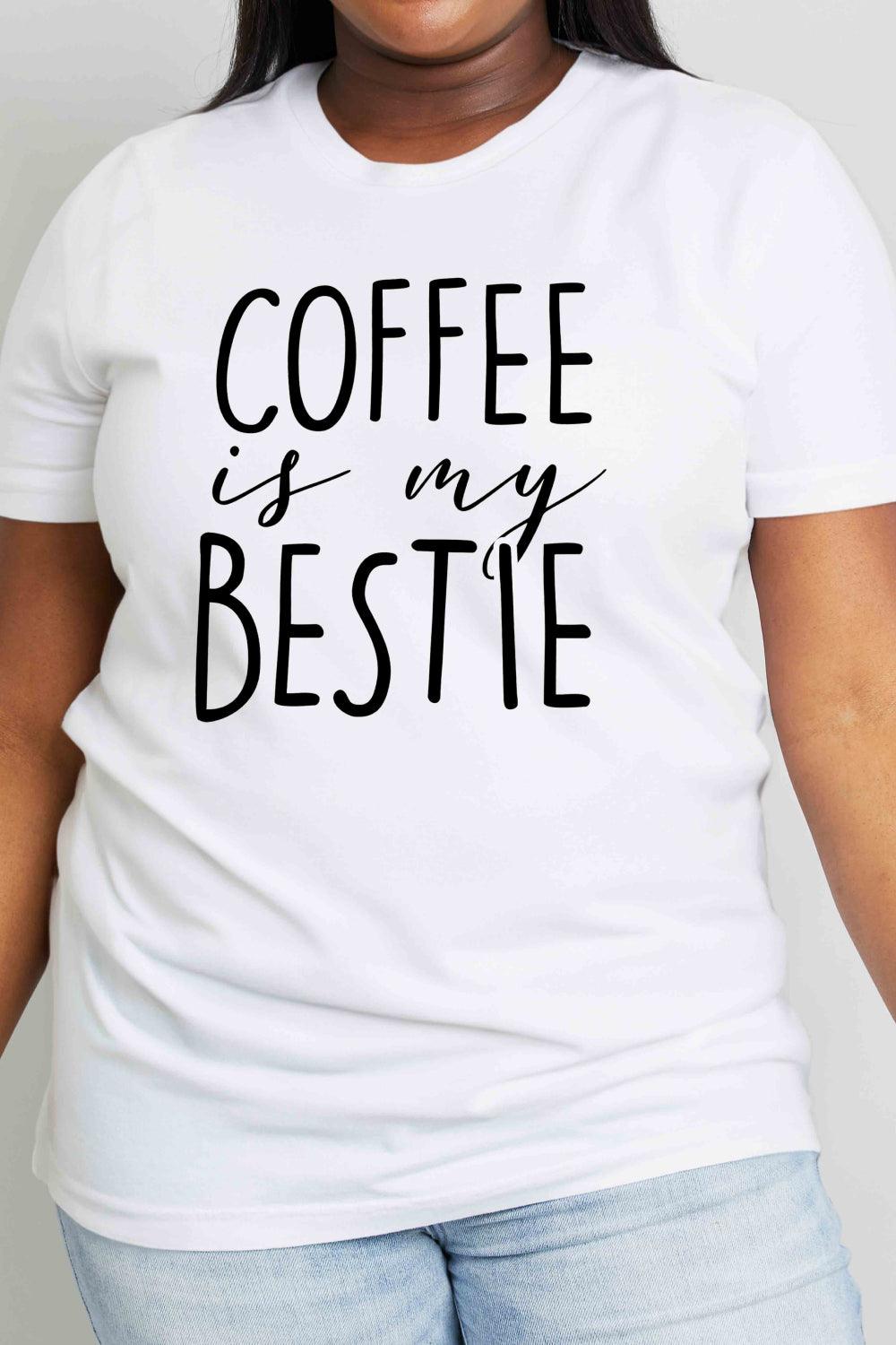 Simply Love Full Size COFFEE IS MY BESTIE Graphic Cotton T-Shirt - Shop Baby Boutiques 